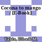 Cocona to mango / [E-Book]