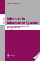 Advances in Information Systems [E-Book] : Second International Conference, ADVIS 2002 Izmir, Turkey, October 23–25, 2002 Proceedings /