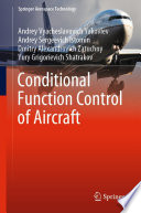 Conditional Function Control of Aircraft [E-Book] /