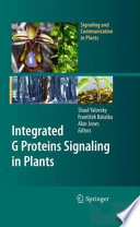 Integrated G Proteins Signaling in Plants [E-Book] /