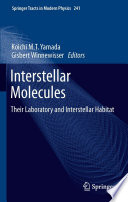 Interstellar Molecules [E-Book] : Their Laboratory and Interstellar Habitat /
