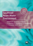 Southeast Asian water environment. 5 [E-Book] /