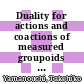 Duality for actions and coactions of measured groupoids of von Neumann algebras [E-Book] /