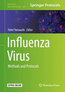 Influenza Virus [E-Book] : Methods and Protocols /