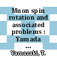 Muon spin rotation and associated problems : Yamada Conference : 0007: proceedings. vol 0003 : Shimoda, 18.04.1983-22.04.1983.