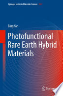 Photofunctional Rare Earth Hybrid Materials [E-Book] /