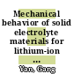 Mechanical behavior of solid electrolyte materials for lithium-ion batteries [E-Book] /