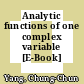 Analytic functions of one complex variable [E-Book] /