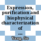 Expression, purification and biophysical characterization of human Presilin 2 /