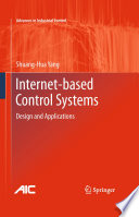 Internet-based Control Systems [E-Book] : Design and Applications /