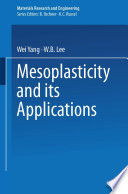 Mesoplasticity and its Applications [E-Book] /
