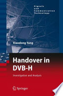 Handover in DVB-H [E-Book] : Investigation and Analysis /