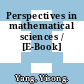 Perspectives in mathematical sciences / [E-Book]