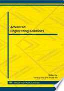 Advanced engineering solutions : selected, peer reviewed papers from the 4th international conference on intelligent structure and vibration control (ISVC 2014), July 25-28, 2014, Chongqing, China [E-Book] /