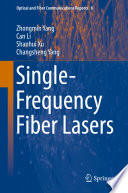 Single-Frequency Fiber Lasers [E-Book] /