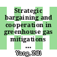 Strategic bargaining and cooperation in greenhouse gas mitigations : an integrated assessment modeling approach [E-Book] /