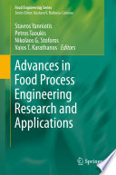 Advances in Food Process Engineering Research and Applications [E-Book] /