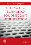 Ultrasonic technology for desiccant regeneration [E-Book] /