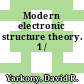 Modern electronic structure theory. 1 /