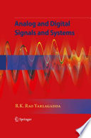 Analog and Digital Signals and Systems [E-Book] /