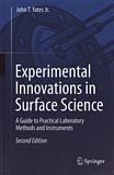Experimental innovations in surface science : a guide to practical laboratory methods and instruments /