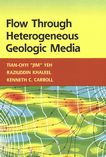 Flow through heterogeneous geologic media /