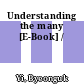 Understanding the many [E-Book] /