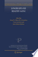 Longer Life and Healthy Aging [E-Book] /