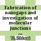 Fabrication of nanogaps and investigation of molecular junctions by electrochemical methods /