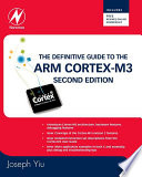 The definitive guide to the ARM Cortex-M3 [E-Book] /