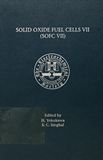 Solid oxide fuel cells (SOFC VII) : proceedings of the seventh International Symposium /
