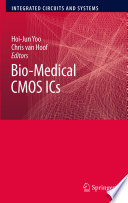 Bio-Medical CMOS ICs [E-Book] /