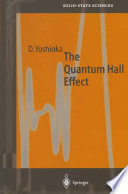 The Quantum Hall Effect [E-Book] /