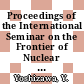 Proceedings of the International Seminar on the Frontier of Nuclear Spectroscopy : Kyoto, 23-24 October 1992 /