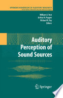 Auditory Perception of Sound Sources [E-Book] /