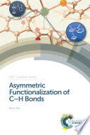 Asymmetric functionalization of C-H bonds [E-Book] /