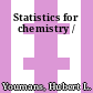 Statistics for chemistry /