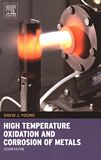 High temperature oxidation and corrosion of metals [E-Book] /