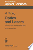 Optics and Lasers [E-Book] : Including Fibers and Integrated Optics /