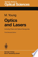 Optics and Lasers [E-Book] : Including Fibers and Optical Waveguides /