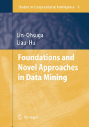Foundations and Novel Approaches in Data Mining [E-Book] /
