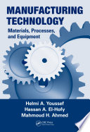 Manufacturing technology : materials, processes, and equipment [E-Book] /