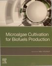 Microalgae cultivation for biofuels production /