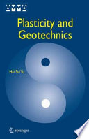 Plasticity and Geotechnics [E-Book] /