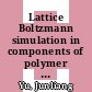 Lattice Boltzmann simulation in components of polymer electrolyte fuel cell [E-Book] /
