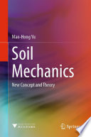 Soil Mechanics [E-Book] : New Concept and Theory /