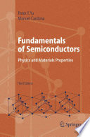 Fundamentals of Semiconductors [E-Book] : Physics and Materials Properties /