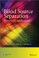 Blind source separation : theory and applications [E-Book] /
