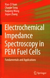 Electrochemical impedance spectroscopy in PEM fuel cells : fundamentals and applications /