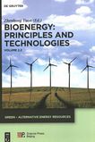 Bioenergy : principles and technologies . 2 /